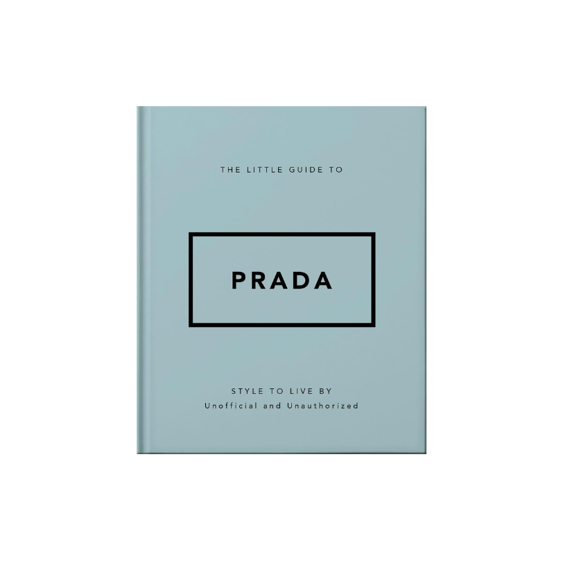 The Little Guide To Prada