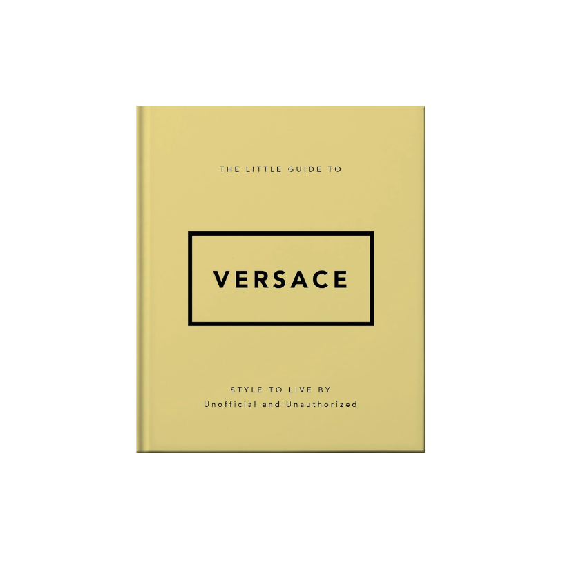 The Little Guide To Versace